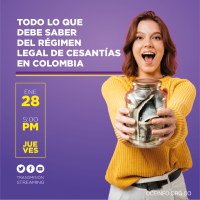Todo lo que debe saber del Régimen Legal de Cesantías en Colombia