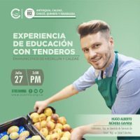 Sistematización de la experiencia de educación con tenderos de tres territorios de los  Municipios de Medellín y Caldas Antioquia.
