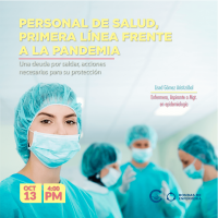 El personal de salud, primera línea frente a la pandemia por COVID-19: Una deuda por saldar.