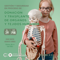 Gestión y seguridad en proceso de donación y trasplante de órganos y tejidos humanos.