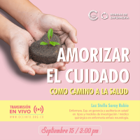 AMORIZAR el cuidado como camino a la salud.